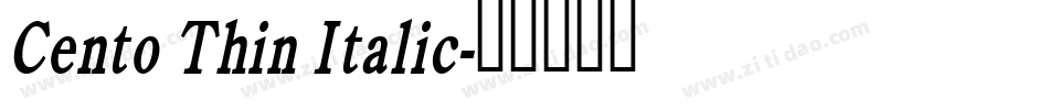 Cento Thin Italic字体转换